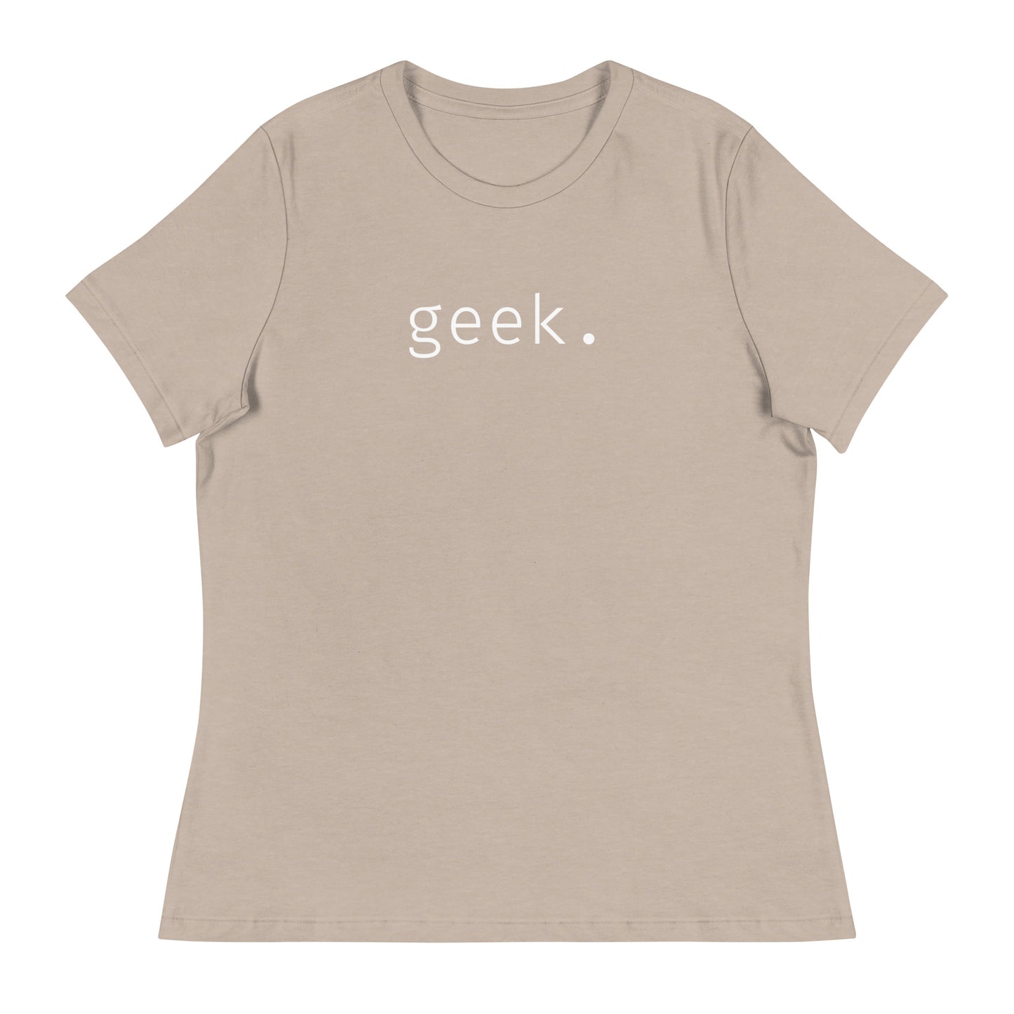 Geek - White Text - Women's T-Shirt