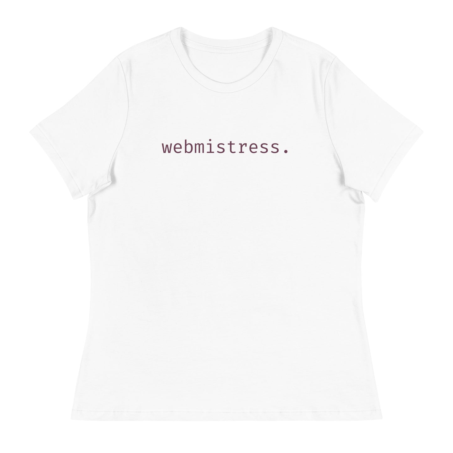 WebMistress - Dark Text - Women's Relaxed T-Shirt