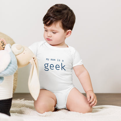 My mom is a geek - Blue Text - Baby short sleeve one piece