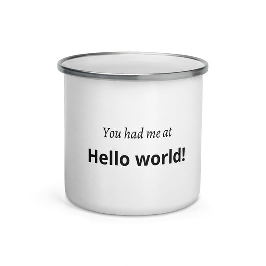 You had me at hello world - Camper Mug