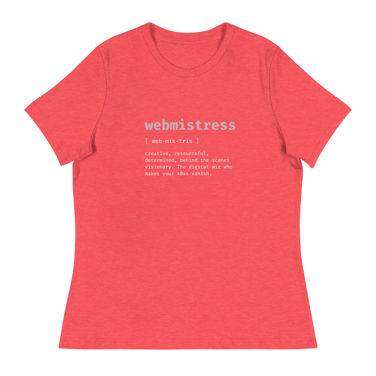 WebMistress Definition - White Text - Women's Relaxed T-Shirt