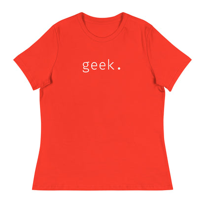 Geek - White Text - Women's T-Shirt